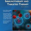 Treating Cancer with Immunotherapy and Targeted Therapy, 2nd edition (MyModernHealth FAQs) (PDF)