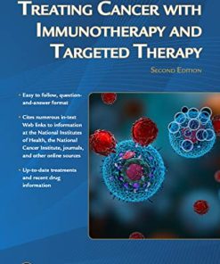 Treating Cancer with Immunotherapy and Targeted Therapy, 2nd edition (MyModernHealth FAQs) (PDF)