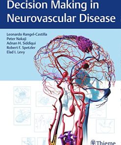 Decision Making in Neurovascular Disease,1ed (PDF)