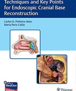 Techniques and Key Points For Endoscopic Cranial Base Reconstruction (PDF Book+Videos)