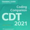 CDT 2021 Coding Companion: Training for the Dental Team 1920 EPUB & converted pdf