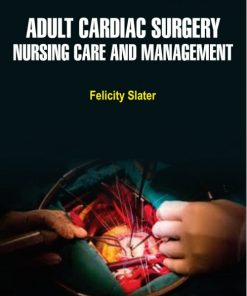 Adult Cardiac Surgery Nursing Care and Management (PDF)