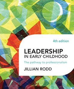 Leadership in Early Childhood: The pathway to professionalism, 4th Edition (PDF)