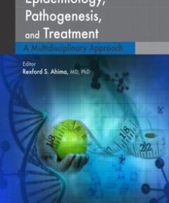 Obesity Epidemiology, Pathogenesis, and Treatment: A Multidisciplinary Approach