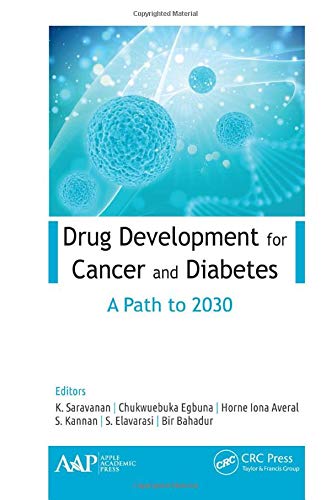 Drug Development for Cancer and Diabetes: A Path to 2030 (PDF) Drug Development for Cancer and Diabetes: A Path to 2030 (PDF)