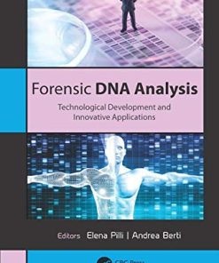 Forensic DNA Analysis: Technological Development and Innovative Applications (PDF)