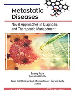 Metastatic Diseases: Novel Approaches in Diagnosis and Therapeutic Management (PDF)