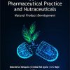 Applied Pharmaceutical Practice and Nutraceuticals: Natural Product Development (PDF)