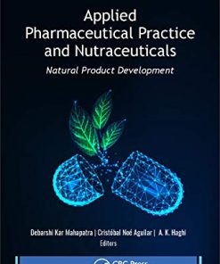 Applied Pharmaceutical Practice and Nutraceuticals: Natural Product Development (PDF)