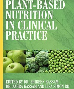 Plant based Nutrition in Clinical Practice (EPUB)