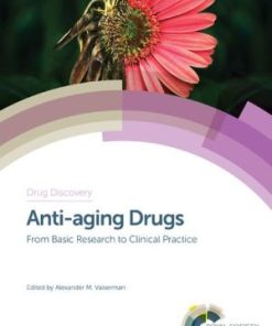 Anti-aging Drugs: From Basic Research to Clinical Practice (PDF)