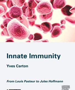 Innate Immunity: From Louis Pasteur to Jules Hoffmann (PDF)