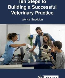 Ten Steps to Building a Successful Veterinary Practice (PDF)