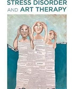 Post-traumatic Stress Disorder and Art Therapy (PDF)