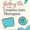 Getting On in the Creative Arts Therapies (PDF)