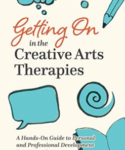 Getting On in the Creative Arts Therapies (PDF)