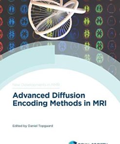 Advanced Diffusion Encoding Methods in MRI (ISSN) (PDF)