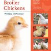 Broiler Chickens: Welfare in Practice (PDF)