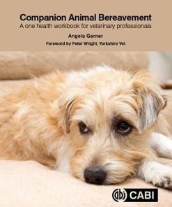 Companion Animal Bereavement: A one health workbook for veterinary professionals (PDF)