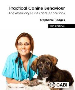 Practical Canine Behaviour: For Veterinary Nurses and Technicians, 2nd Edition (PDF)