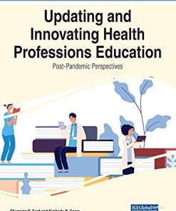Handbook of Research on Updating and Innovating Health Professions Education: Post-pandemic Perspectives (PDF)