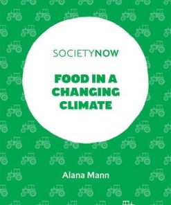 Food in a Changing Climate (Societynow) (PDF)