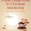 Essential Pulse Diagnosis in Chinese Medicine (PDF)