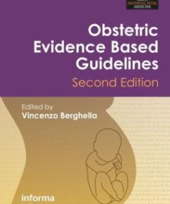 Obstetric Evidence-Based Guidelines, Second Edition