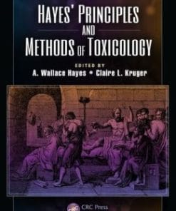 Hayes’ Principles and Methods of Toxicology, 6th Edition (PDF)