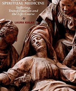 Margery Kempe’s Spiritual Medicine: Suffering, Transformation and the Life-Course (PDF)