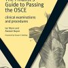 The Finalists Guide to Passing the OSCE (Clinical Examinations and Procedures) (PDF)