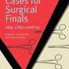 Cases for Surgical Finals: SAQs, EMQs and MCQs (PDF)