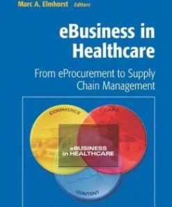 eBusiness in Healthcare: From eProcurement to Supply Chain Management (PDF)