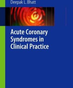 Acute Coronary Syndromes in Clinical Practice (PDF)