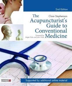 The Acupuncturist’s Guide to Conventional Medicine, Second Edition (PDF)