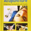 Vibrational Acupuncture: Integrating Tuning Forks With Needles (PDF)