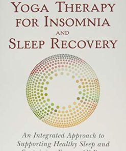 Yoga Therapy for Insomnia and Sleep Recovery (PDF)