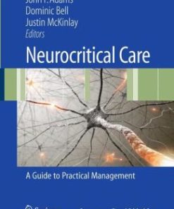 Neurocritical Care: A Guide to Practical Management