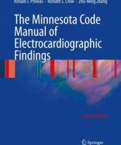 The Minnesota Code Manual of Electrocardiographic Findings: Standards and Procedures for Measurement and Classification / Edition 2 (EPUB)