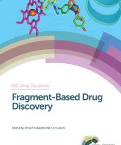 Fragment-Based Drug Discovery (RSC Drug Discovery)