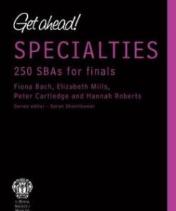 Get ahead! SPECIALTIES: 250 SBAs for Finals