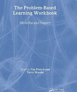 The Problem-Based Learning Workbook: Medicine and Surgery (Key Clinical Scenarios) (PDF)