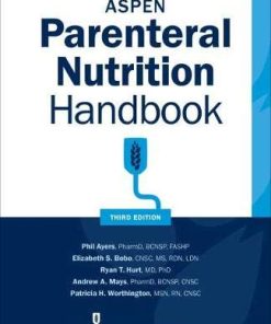 ASPEN Parenteral Nutrition Handbook, 3rd Edition (PDF)