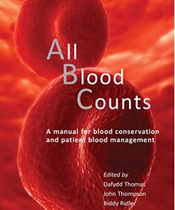 All Blood Counts: A manual for blood conservation and patient blood management (PDF)