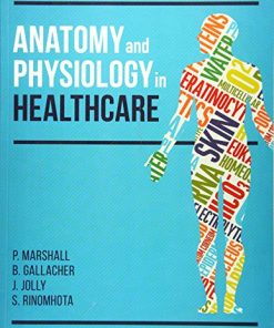 Anatomy and Physiology in Healthcare (PDF)