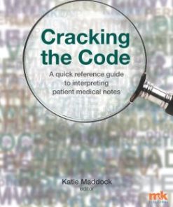 Cracking the Code: A quick reference guide to interpreting patient medical notes