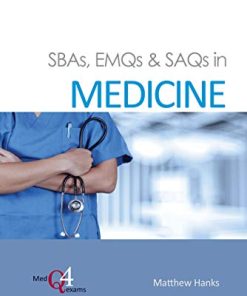 SBAs, EMQs & SAQs in Medicine (MedQ4exams (1)) (PDF)