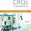 CRQs in Anaesthesia – Constructed Response Questions for Exams (PDF)