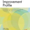 The Health Improvement Profile: A manual to promote physical wellbeing in people with severe mental illness (PDF)