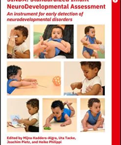 SINDA Standardized Infant NeuroDevelopmental Assessment: An Instrument for Early Detection of Neurodevelopmental Disorders (Mac Keith Press Practical Guides) (PDF)